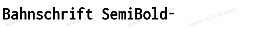 Bahnschrift SemiBold字体转换